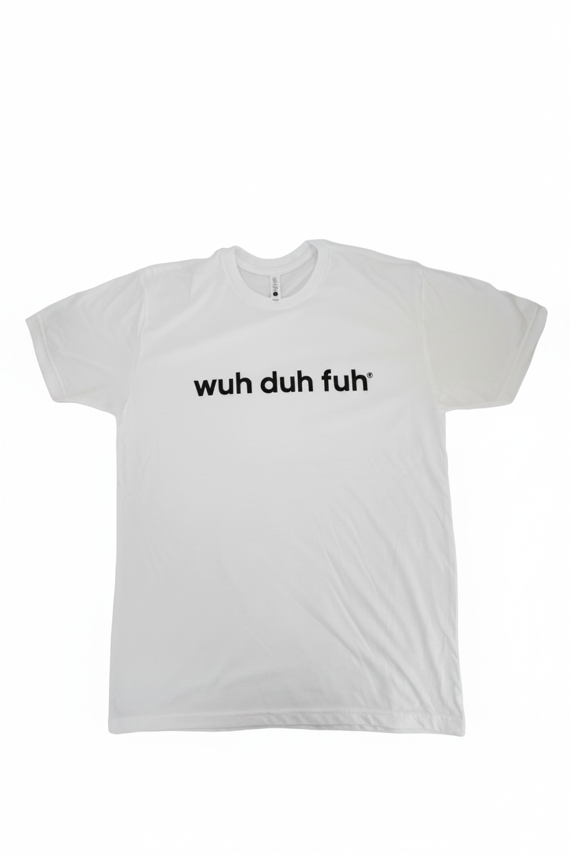 wuh duh fuh® White Tee - Enhanced